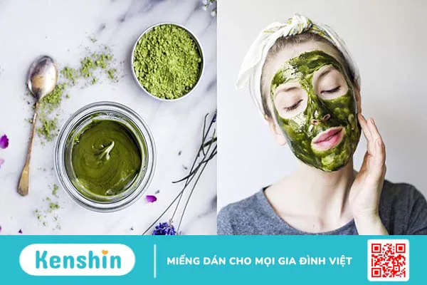 Mặt nạ trà xanh có tác dụng gì đối với làn da?