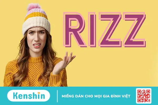 Rizz là gì? Vì sao Rizz có sức hút lớn đến giới trẻ?