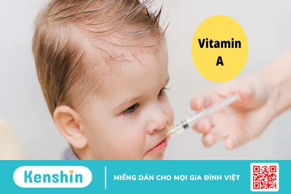 Tầm quan trọng của việc bổ sung vitamin A liều cao cho trẻ?